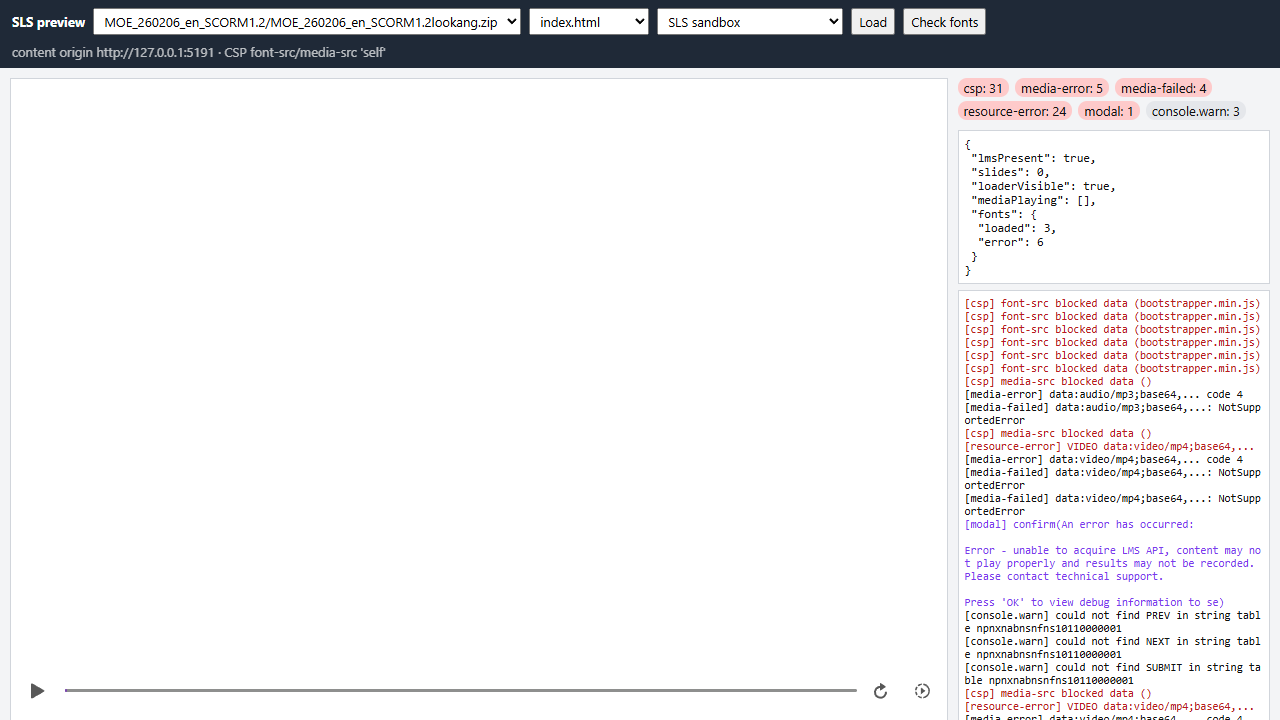 Preview of the original package under SLS rules: the player area is blank apart from the control bar, and the log lists blocked fonts, blocked data: audio and video, and a suppressed confirm() about the missing LMS API.